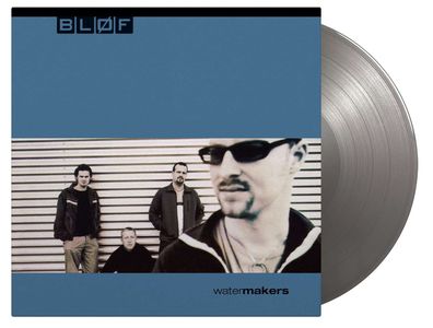 Bløf: Watermakers (180g) (Limited Numbered Edition) (Silver Vinyl) - - (LP / W)