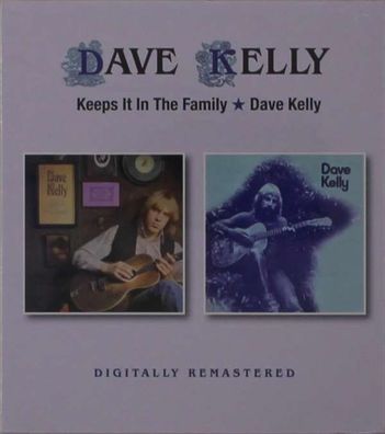 Dave Kelly - Keeps It In The Family / Dave Kelly - - (CD / K)