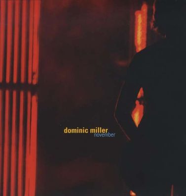 Dominic Miller: November - Q-Rious 0000114QRM - (LP / N)