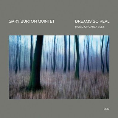 Dreams So Real: Music Of Carla Bley - ECM Record 1775830 - (Jazz / CD)