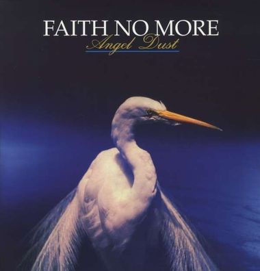 Faith No More: Angel Dust (180g) - Rhino 2564609460 - (LP / A)