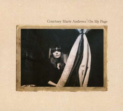 Courtney Marie Andrews: On My Page - - (CD / O)