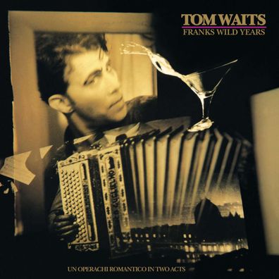 Tom Waits: Franks Wild Years - - (CD / F)