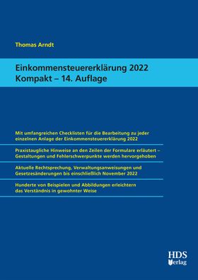 Einkommensteuererkl?rung 2022 Kompakt, Thomas Arndt