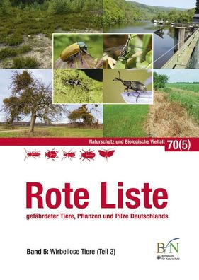 Rote Liste der Tiere, Pflanzen und Pilze Deutschlands Band 5: Wirbellose Ti ...