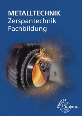 Zerspantechnik Fachbildung, Oliver Bergner