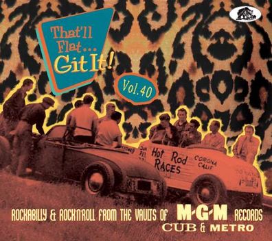 Various Artists: That'll Flat Git It! Vol. 40: Rockabilly & Rock 'n' Roll From ...