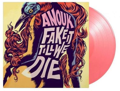 Anouk: Fake It Till We Die (180g) (Limited Numbered Edition) (Pink Vinyl) - Music ...