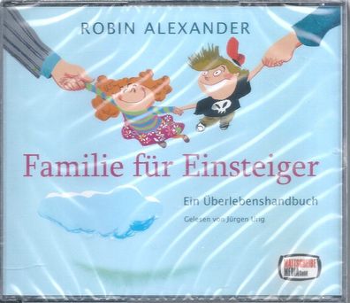 4 CD-Box: Robin Alexander: Familie für Einsteiger: Ein Überlebenshandbuch (2007)