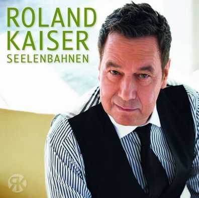 Roland Kaiser: Seelenbahnen - Ariola 88843026642 - (CD / Titel: Q-Z)