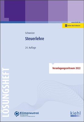 Steuerlehre - L?sungsheft, Reinhard Schweizer
