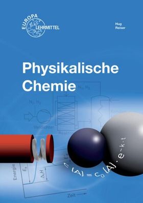 Physikalische Chemie, Walter Bierwerth