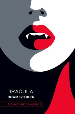Dracula (The Signature Classics), Bram Stoker