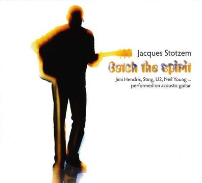 Jacques Stotzem: Catch The Spirit - Acoustic Music - (CD / Titel: H-P)