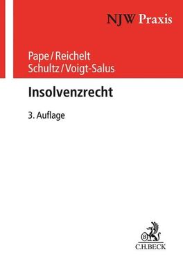 Insolvenzrecht NJW-Praxis 67 Gerhard Pape Wilhelm Uhlenbruck Gerhar