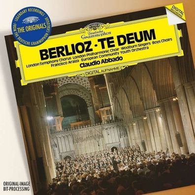 Hector Berlioz (1803-1869): Te Deum - Deutsche G 4795875 - (CD / Titel: H-Z)