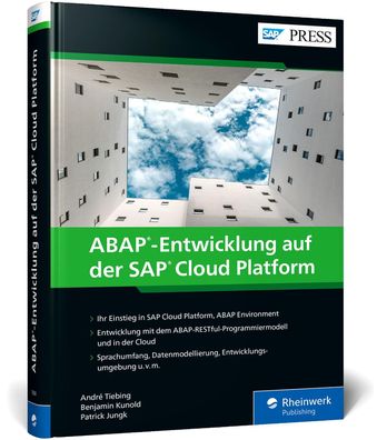 ABAP-Entwicklung auf der SAP Cloud Platform: Sprachumfang, Werkzeuge und Me ...
