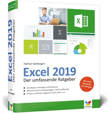 Excel 2019: Der umfassende Ratgeber, komplett in Farbe. Alles, was Sie ?ber ...