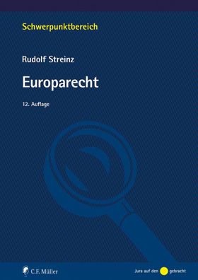 Europarecht (Schwerpunktbereich), Rudolf Streinz