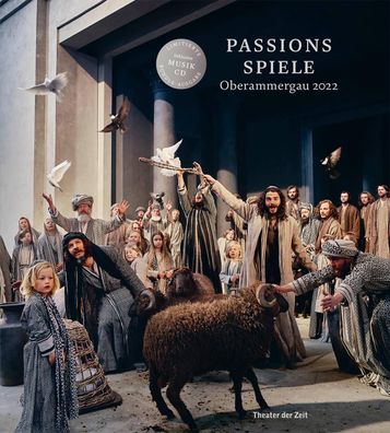Passionsspiele Oberammergau 2022 (Buch + CD), mit 1 Audio-CD, mit 1 B