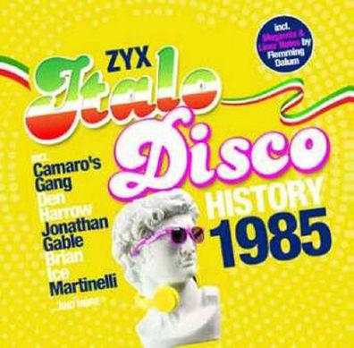 Various Artists - ZYX Italo Disco History: 1985
