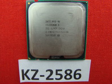 Angebot der Woche Intel Celeron D CPU 352 SL96P, SL9KM 3.20GHZ/512/533/ #KZ-2586