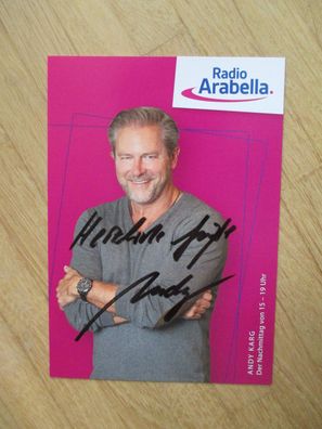 Radio Arabella Moderator Andy Karg - handsigniertes Autogramm!