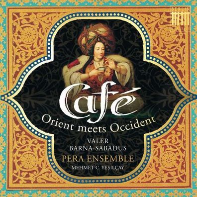 Jean-Baptiste Lully (1632-1687): Cafe - Orient meets Okzident - Berlin - (CD / Tite