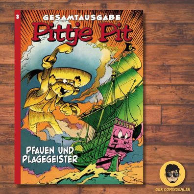 Pittje Pit Gesamtausgabe 3 - Pfauen und Plagegeister / Nachdruck / Abentuer / NEU