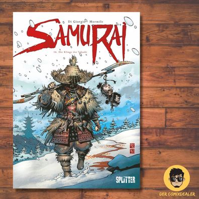 Samurai #16 - Die Klinge der Takashi / Splitter / Jean Francois / Fantasy / NEU