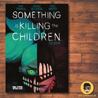Something is killing the Children #6 / Horror / Graphic Novel / Neuware