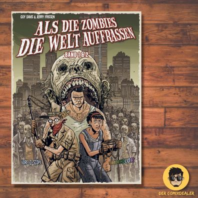 Als die Zombies die Welt auffraßen: Gesamtausgabe / Crosscult / Horror / NEU