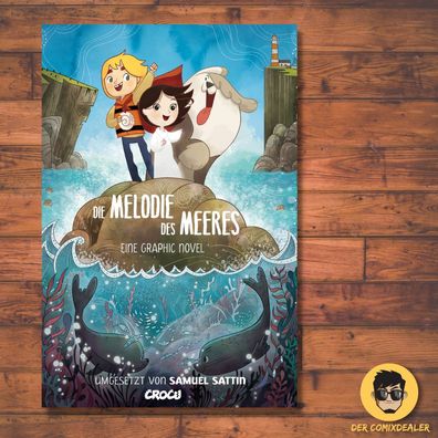 Die Melodie des Meeres / Graphic Novel / Kids / Kinder / Crocu / Familie / NEU