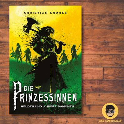Die Prinzessinnen #2 / Cross Cult / Christian Endres / Bücher / Fantasy / Neu