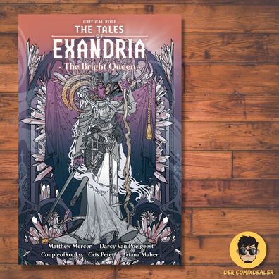 Critical Role: Tales of Exandria - The Bright Queen / Crosscult / Comic/ Fantasy