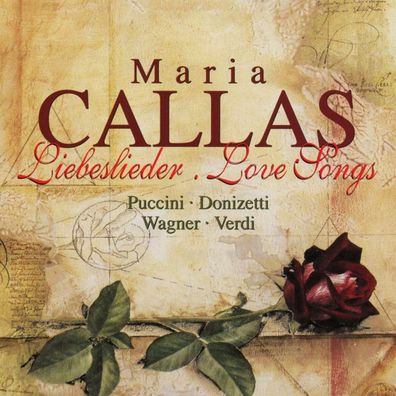 Maria Callas - Liebeslieder - - (CD / M)