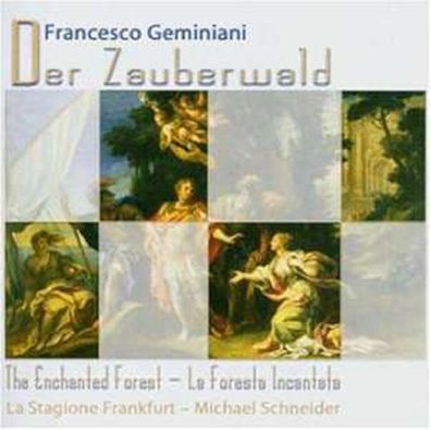 Francesco Geminiani (1687-1762): Orchesterkonzert "The Enchanted Forest" - Capricc...
