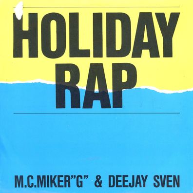 7" MC Miker & Deejay Sven - Holiday Rap