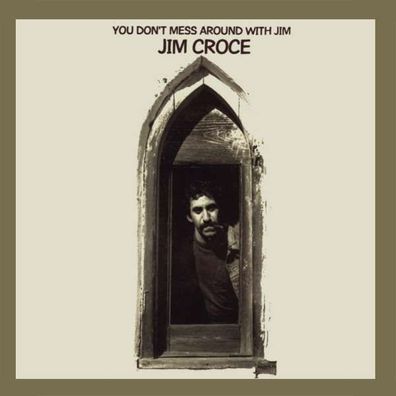 Jim Croce - You Don't Mess Around With Jim (50th Anniversary) - - (CD / Titel: H-P