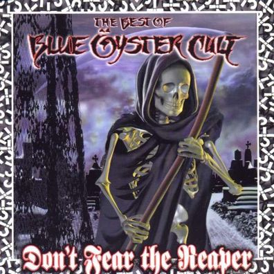 Don't Fear The Reaper - The Best Of Blue Öyster Cult - Sony - (CD / Titel: A-G)