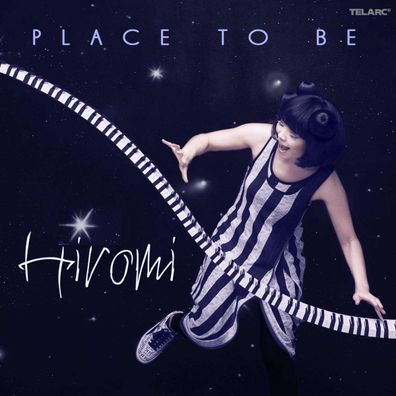 Hiromi (Hiromi Uehara): Place To Be - - (CD / P)