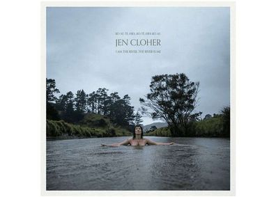 Jen Cloher: I Am The River, The River Is Me - - (CD / I)