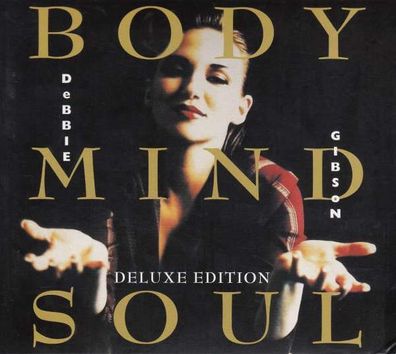 Debbie Gibson (später: Deborah): Body Mind Soul (Deluxe Edition) - - (CD / Titel...