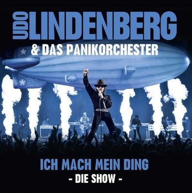 Udo Lindenberg & Das Panikorchester: Ich mach mein Ding - Die Show - Starwatch - ...