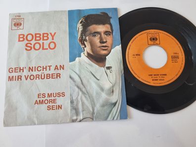 Bobby Solo - Geh' nicht an mir vorüber 7'' Vinyl Germany