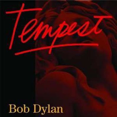 Bob Dylan: Tempest (180g) - Smi Col 88725457601 - (Vinyl / Allgemein (Vinyl))