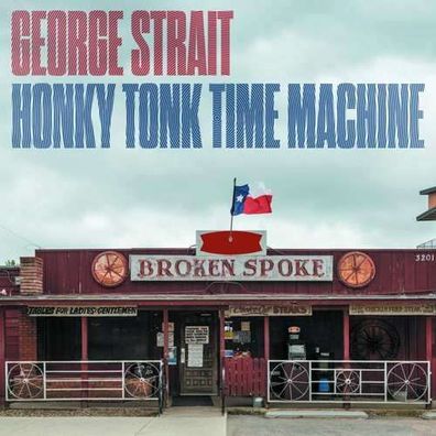 George Strait: Honky Tonk Time Machine - Capitol - (CD / Titel: H-P)