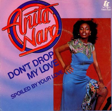 7" Anita Ward - Don´t drop my Love