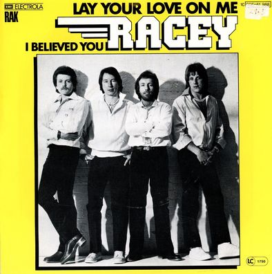 7" Racey - Lay Your Love on me