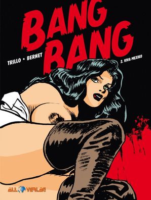 Bang Bang 2 Viva Mexico / All Verlag / Krimi / NEU / TOP / HC / S/ W / Klassiker